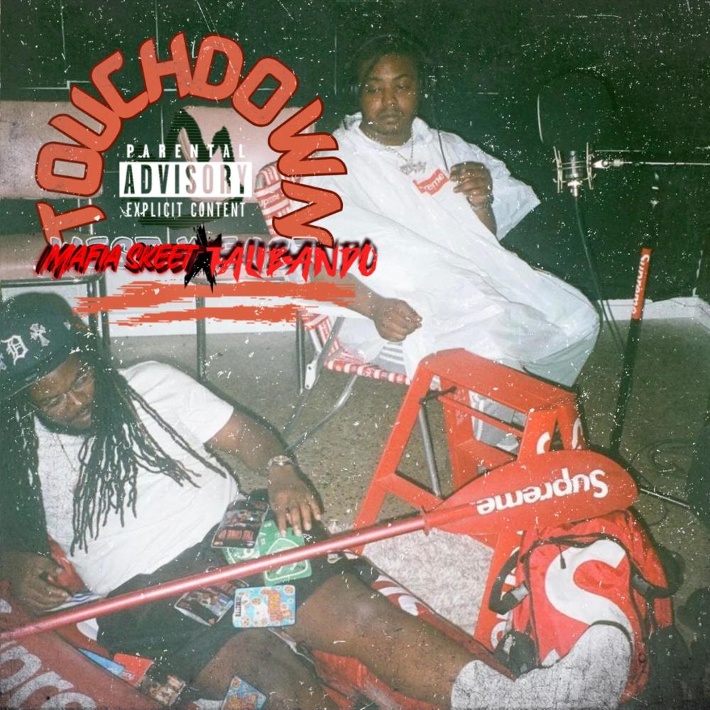 Touchdown (feat. Talibando) (Explicit)
