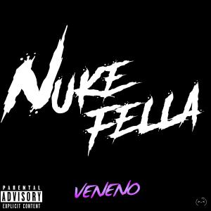Dengarkan lagu Veneno (feat. Check point) nyanyian Nuke Fella dengan lirik