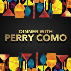 Dengarkan lagu Dear Hearts And Gentle People nyanyian Perry Como dengan lirik