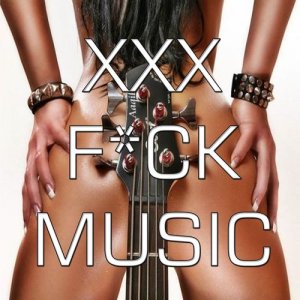 อัลบัม XXX F*ck Music ศิลปิน Ricky Four