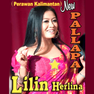 收聽Lilin Herlina的PERAWAN KALIMANTAN歌詞歌曲