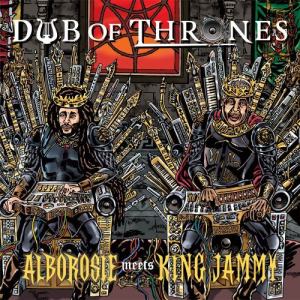 ดาวน์โหลดและฟังเพลง A Dub of Ice and Fire (feat. King Jammy) พร้อมเนื้อเพลงจาก Alborosie