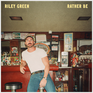 Riley Green的專輯Rather Be