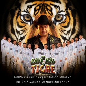Julión Álvarez Y Su Norteño Banda的專輯Una Raya Más al Tigre