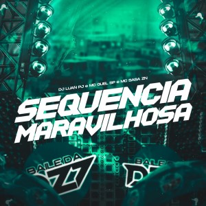 收聽DJ Luan PJ的SEQUENCIA MARAVILHOSA (Explicit)歌詞歌曲