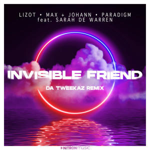 LIZOT的專輯Invisible Friend (Da Tweekaz Remix)