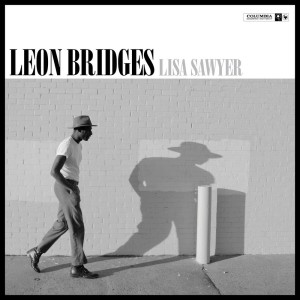 ดาวน์โหลดและฟังเพลง Lisa Sawyer พร้อมเนื้อเพลงจาก Leon Bridges