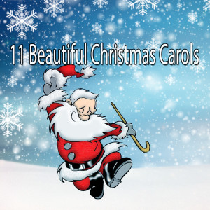 11 Beautiful Christmas Carols