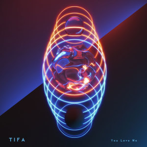 Album You Love Me from Tifa