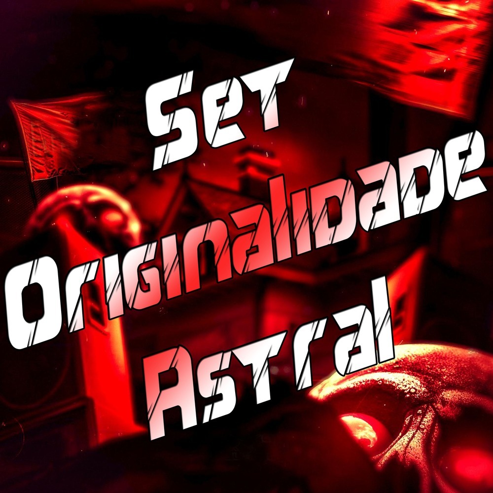 Set Originalidade Astral (Explicit)