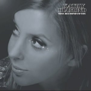 收听Kathy Diamond的I Need You歌词歌曲