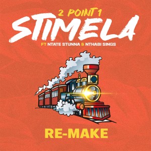 Listen to Stimela (Re-Make) song with lyrics from 2Point1