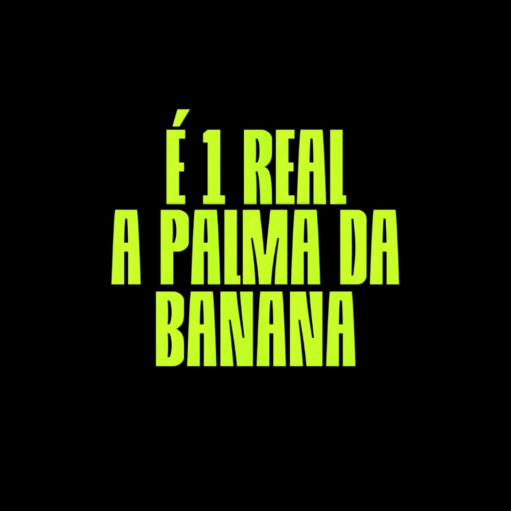 É 1 Real a Palma da Banana