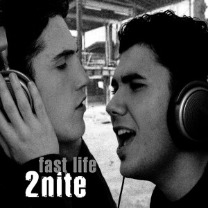 ดาวน์โหลดและฟังเพลง 2nite (Radio Edit) พร้อมเนื้อเพลงจาก Fastlife