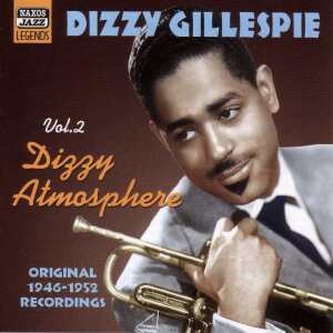 Album Gillespie, Dizzy: Dizzy Atmosphere (1946-1952) from 