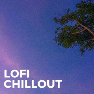 อัลบัม Lofi Chillout ศิลปิน Minimal Lounge