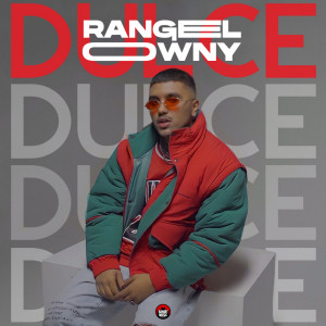 Album Dulce from Rangel Owny