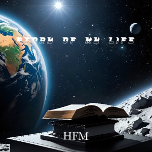 Album Story of My Life (Explicit) from HFM