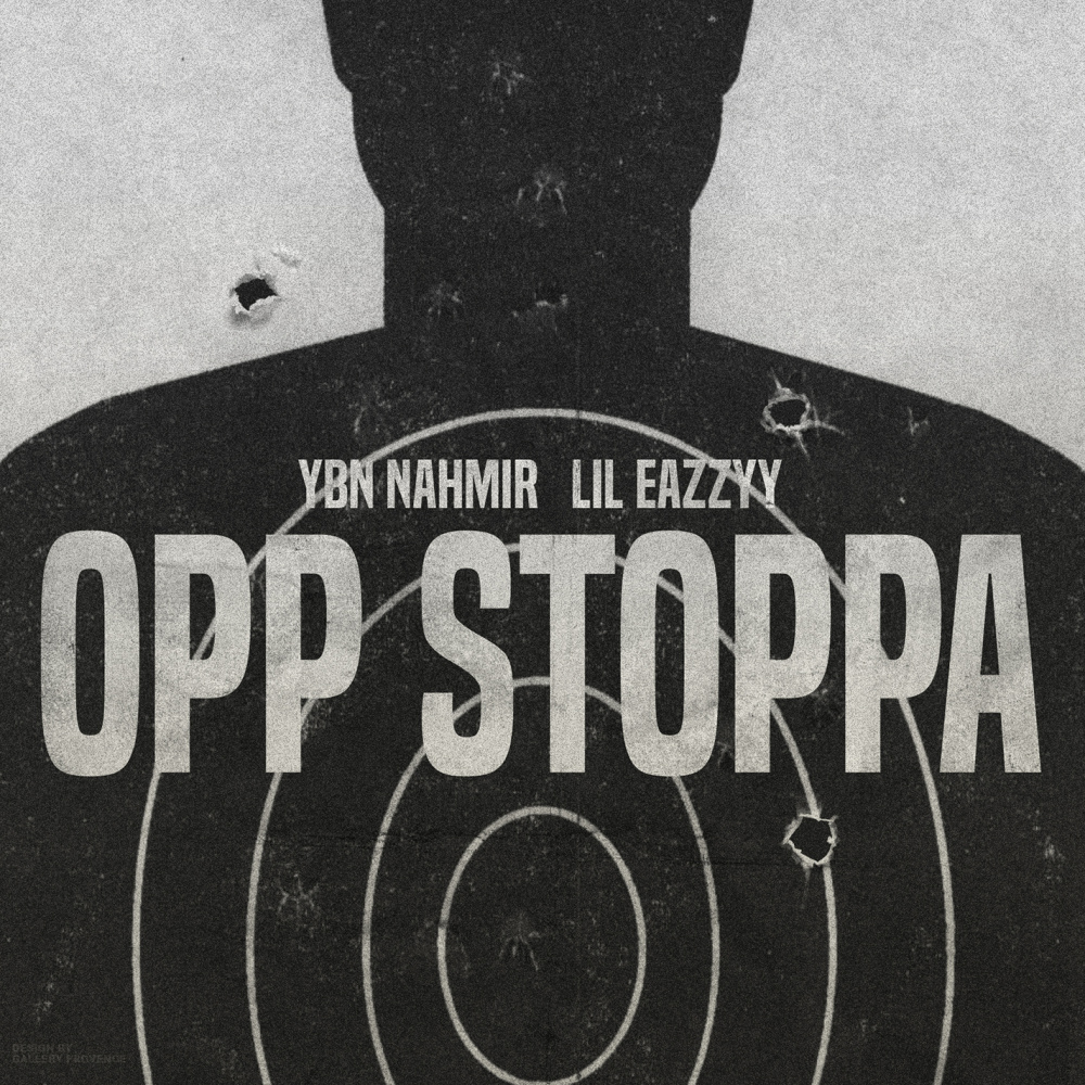 Opp Stoppa(feat. Lil Eazzyy)