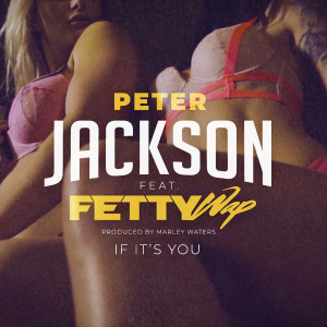 Album If It's You (Explicit) oleh Peter Jackson