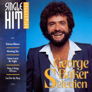 收聽George Baker Selection的Paloma Blanca (Single Version)歌詞歌曲