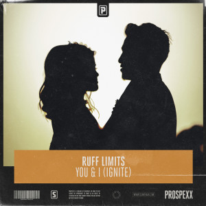 Listen to You & I (Ignite) song with lyrics from Ruff Limits