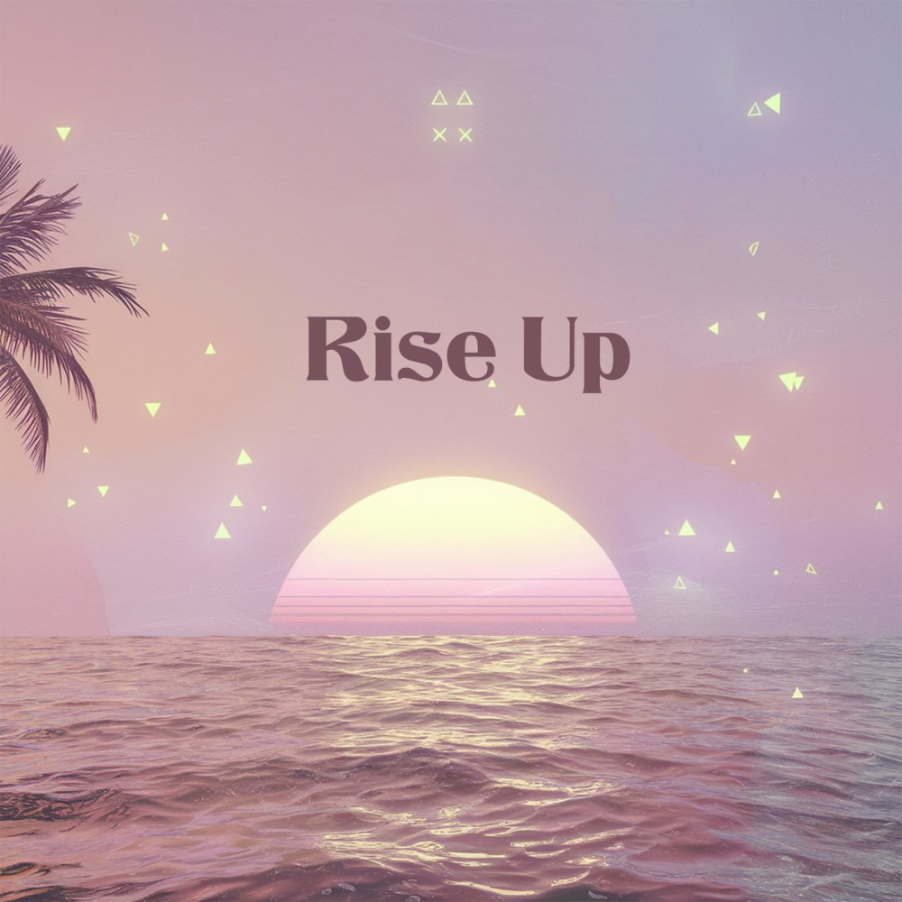 Rise Up