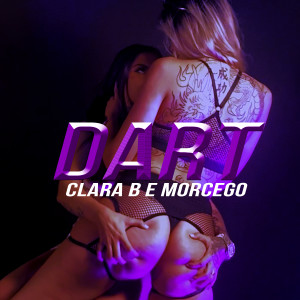 ดาวน์โหลดและฟังเพลง Dart พร้อมเนื้อเพลงจาก Clara B