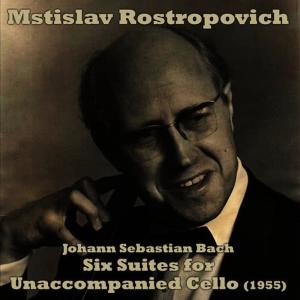 收聽Mstislav Rostropovich的Suite No. 6 in D Major, BWV 1012: Gigue歌詞歌曲