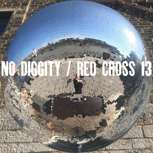 Dennis Schütze的專輯No Diggity / Red Cross 13