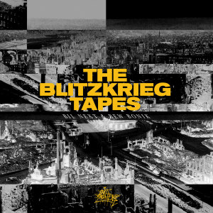 Bil Next的专辑The Blitzkrieg Tapes (Explicit)