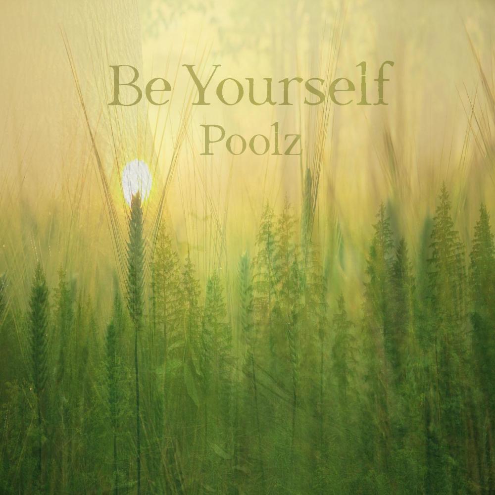 Be Yourself