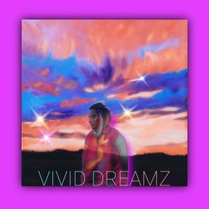 อัลบัม VIVID DREAMZ (FREESTYLE) (feat. Dave B) (Explicit) ศิลปิน Dave B