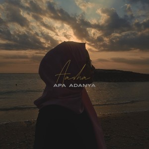 Listen to Apa Adanya song with lyrics from Aasha
