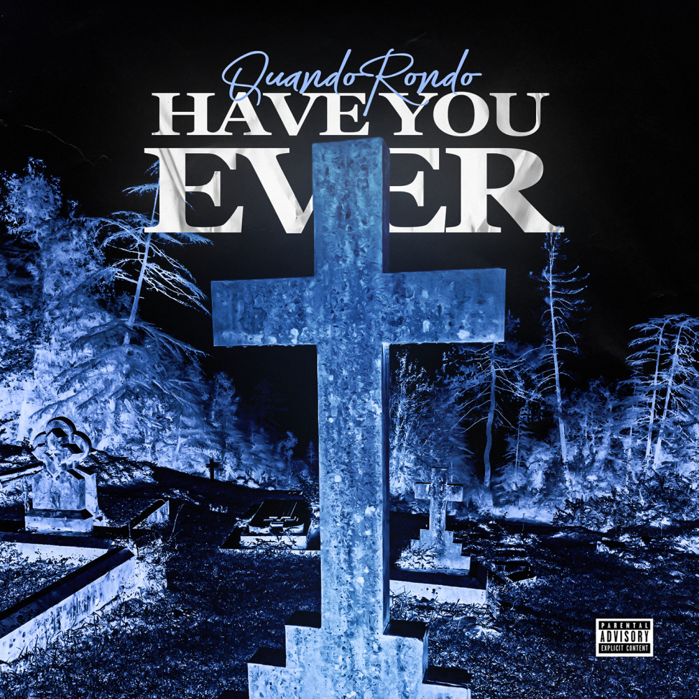 Have You Ever (Explicit)