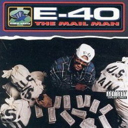 收聽E-40的The Mail Man歌詞歌曲