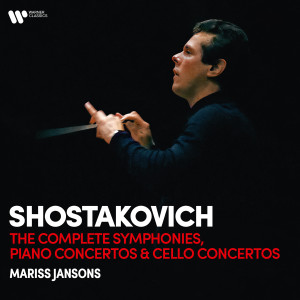 Mariss Jansons的專輯Shostakovich: The Complete Symphonies, Piano Concertos & Cello Concertos