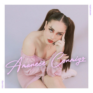 收聽Esmeralda的Amanece Conmigo歌詞歌曲