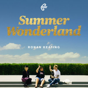 อัลบัม Summer Wonderland ศิลปิน Ronan Keating