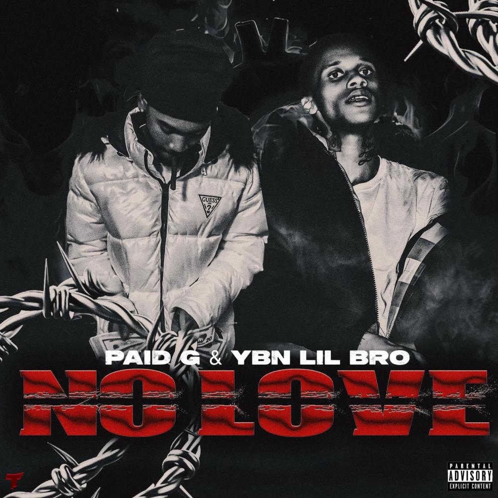 No Love (feat. YBN Lil bro) (Explicit)
