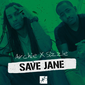 Save Jane dari Sizzle