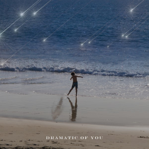 Listen to Dramatic of You song with lyrics from The Apop