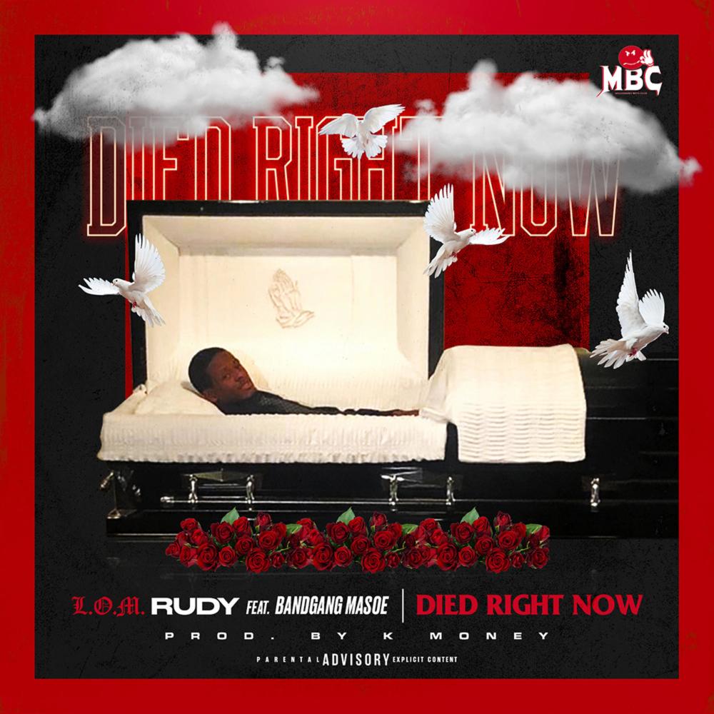 Died Right Now (feat. Bandgang Masoe) (Explicit)