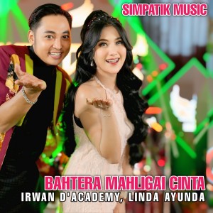 Listen to Bahtera mahligai cinta song with lyrics from Irwan D'Academy