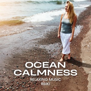 อัลบัม Ocean Calmness ศิลปิน Relaxing Music