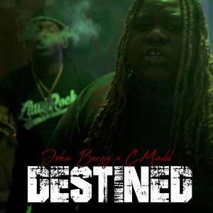 C.Madd的專輯Destined (feat. C.Madd) (Explicit)