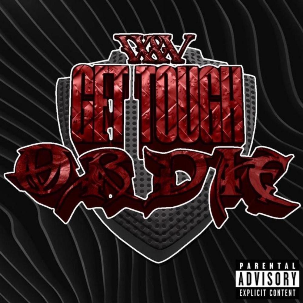 Get Tough or Die (Explicit)