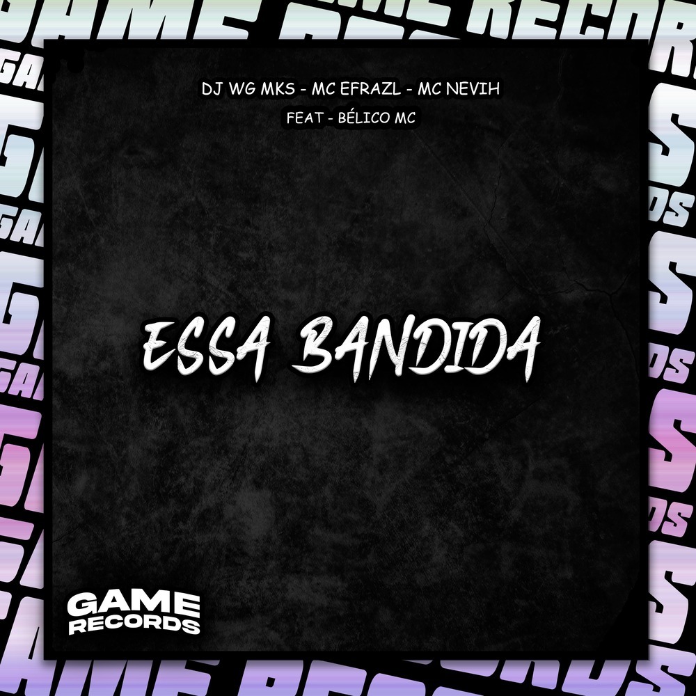 Essa Bandida (Explicit)