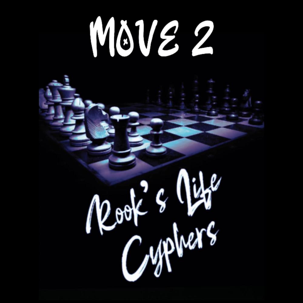 Rook's Life Cyphers (Move 2) (feat. Blonju, Euphonic Aspekt, MC PARANOIA, Sub2reign & CHAOS AKA Kratos) (Explicit)