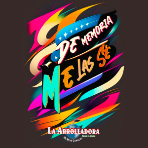 อัลบัม De Memoria Me Las Sé ศิลปิน La Arrolladora Banda El Limón De Rene Camacho
